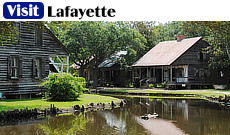 Visit Lafayette, located in the heart of Cajun Country and Acadiana, on the banks of the Vermilion River. Lafayette's first settlers were French Acadians ("Cajuns") who came to the area in the 1700s. Originally founded in 1821 as Vermilionville, the settlement was renamed Lafayette in 1884. 