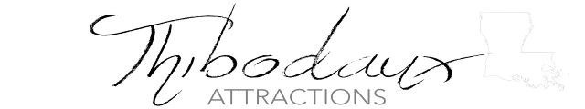 Attractions and things to do in Thibodaux, Louisiana